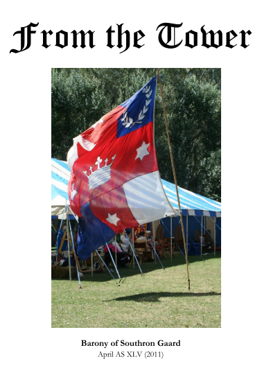 The April 2011 cover of From the Tower featuring a large Lochac flag, flying in front of the marquee at Canterbury Faire